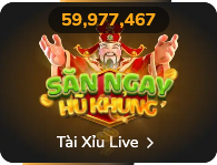 Săn ngay hũ khủng