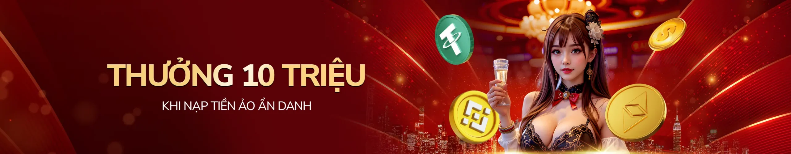 Thưởng 10 triệu khi nạp tiền ảo ẩn danh