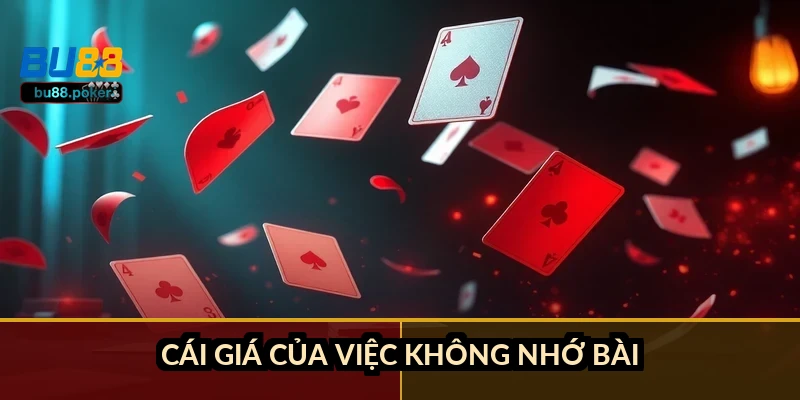 Cái giá của việc không nhớ bài