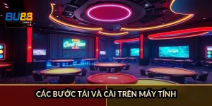 Các bước tải và cài trên máy tính