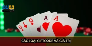 Các loại giftcode và giá trị