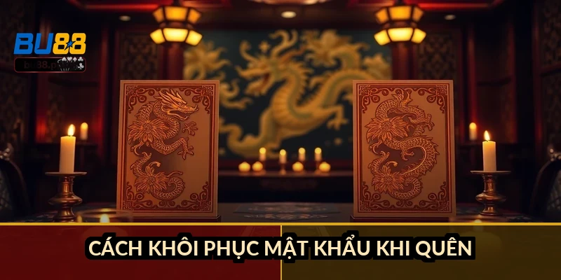 Cách khôi phục mật khẩu khi quên