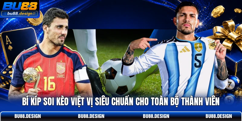 Bí kíp soi kèo việt vị siêu chuẩn cho toàn bộ thành viên